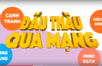 Tăng cường tổ chức lựa chọn nhà thầu trên Hệ thống mạng đấu thầu Quốc gia