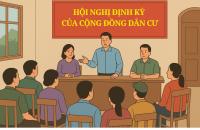 Trách nhiệm của Trưởng thôn và Tổ trưởng tổ dân phố trong tổ chức hội nghị định kỳ của cộng đồng dân cư