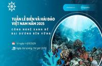 Tuần lễ Biển và Hải đảo Việt Nam,  hưởng ứng Ngày Đại dương thế giới năm 2025