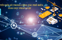 Chuyển đổi số trong công tác phổ biến, giáo dục pháp luật