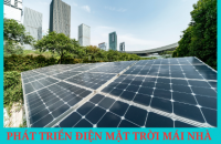 Nguyên tắc phát triển điện mặt trời mái nhà tự sản xuất, tự tiêu thụ 