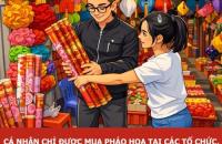 Người dân có được phép đốt pháo hoa trong các dịp Tết không?