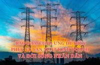 Bảo đảm cung ứng đủ điện phục vụ sản xuất kinh doanh  và đời sống nhân dân
