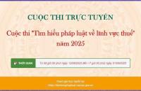 Phát động cuộc thi trực tuyến  “Tìm hiểu pháp luật về lĩnh vực thuế” năm 2025