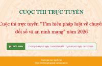 Phát động Cuộc thi trực tuyến “Tìm hiểu pháp luật về Chuyển đổi số và an ninh mạng” năm 2026