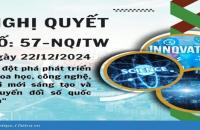 Tuyên truyền thực hiện  Nghị quyết số 57-NQ/TWcủa Bộ Chính trị 