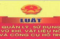 Tuyên truyền thực hiện Luật Quản lý, sử dụng vũ khí vật liệu nổ