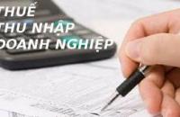 Hướng dẫn về các khoản chi được trừ khi xác định thu nhập chịu thuế thu nhập doanh nghiệp