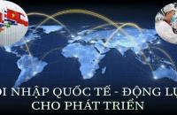 Cà Mau triển khai các giải pháp nâng cao hiệu quả hội nhập quốc tế
