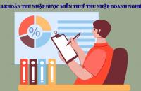 14 khoản thu nhập được miễn thuế thu nhập doanh nghiệp