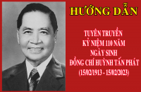 Tuyên truyền kỷ niệm 110 năm Ngày sinh đồng chí Huỳnh Tấn Phát (15/02/1913 - 15/02/2023)