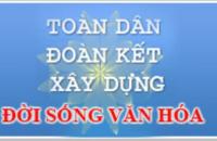 Triển khai phong trào Toàn dân đoàn kết xây dựng đời sống văn hóa năm 2023