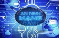 Đẩy mạnh triển khai các hoạt động ứng cứu sự cố an toàn thông tin mạng