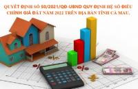 Quy định Hệ số điều chỉnh giá đất năm 2022 trên địa bàn tỉnh Cà Mau