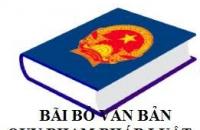 Bãi bỏ Nghị định số 49/2012/NĐ-CP ngày 04/6/2012 của Chính phủ  