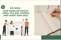 Cà Mau ban hành Kế hoạch công tác bồi thường nhà nước năm 2024 
