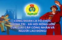 Đổi mới tổ chức và hoạt động của Công đoàn Việt Nam trong tình hình mới
