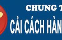 Tiếp tục đẩy mạnh các giải pháp cải cách hành chính nâng cáo hiệu quả giải quyết thủ tục hành chính, cung cấp dịch vụ công
