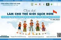 Tổ chức các hoạt động hưởng ứng Chiến dịch làm cho thế giới sạch hơn năm 2023