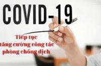 Tăng cường công tác phòng, chống dịch COVID-19