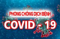 Đẩy mạnh triển khai các biện pháp phòng, chống dịch COVID-19