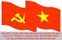 Tổ chức Cuộc thi viết chính luận về bảo vệ nền tảng tư tưởng của Đảng, đấu tranh phản bác các quan điếm sai trái, thù địch năm 2022