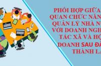 Phối hợp giữa các cơ quan chức năng trong quản lý nhà nước đối với doanh nghiệp, hợp tác xã và hộ kinh doanh sau đăng ký thành lập 