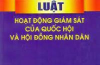 Ủy ban Thường vụ Quốc hội nan hành hướng dẫn hoạt động giám sát của Hội đồng nhân dân