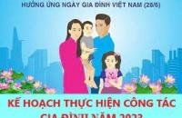 Kế hoạch thực hiện công tác gia đình năm 2023