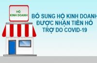 Bổ sung hộ kinh doanh được nhận tiền hỗ trợ do Covid-19