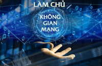 Cà Mau triển khai Chiến lược An toàn, An ninh không gian mạng đến năm 2025, tầm nhìn 2030
