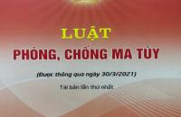 Một số điểm mới của Luật phòng chống ma tuý năm 2021