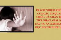 Trách nhiệm phối hợp của các cơ quan, tổ chức, cá nhân trong tiếp nhận, giải quyết các vụ án xâm hại tình dục người dưới 18 tuổi