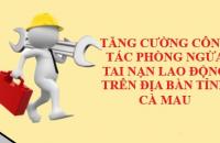 Tăng cường công tác phòng ngừa tai nạn lao động trên địa bàn tỉnh