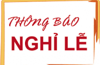 Thông báo nghỉ Lễ Giỗ Tổ Hùng Vương, Lễ 30/4, Quốc tế lao động 01/5 